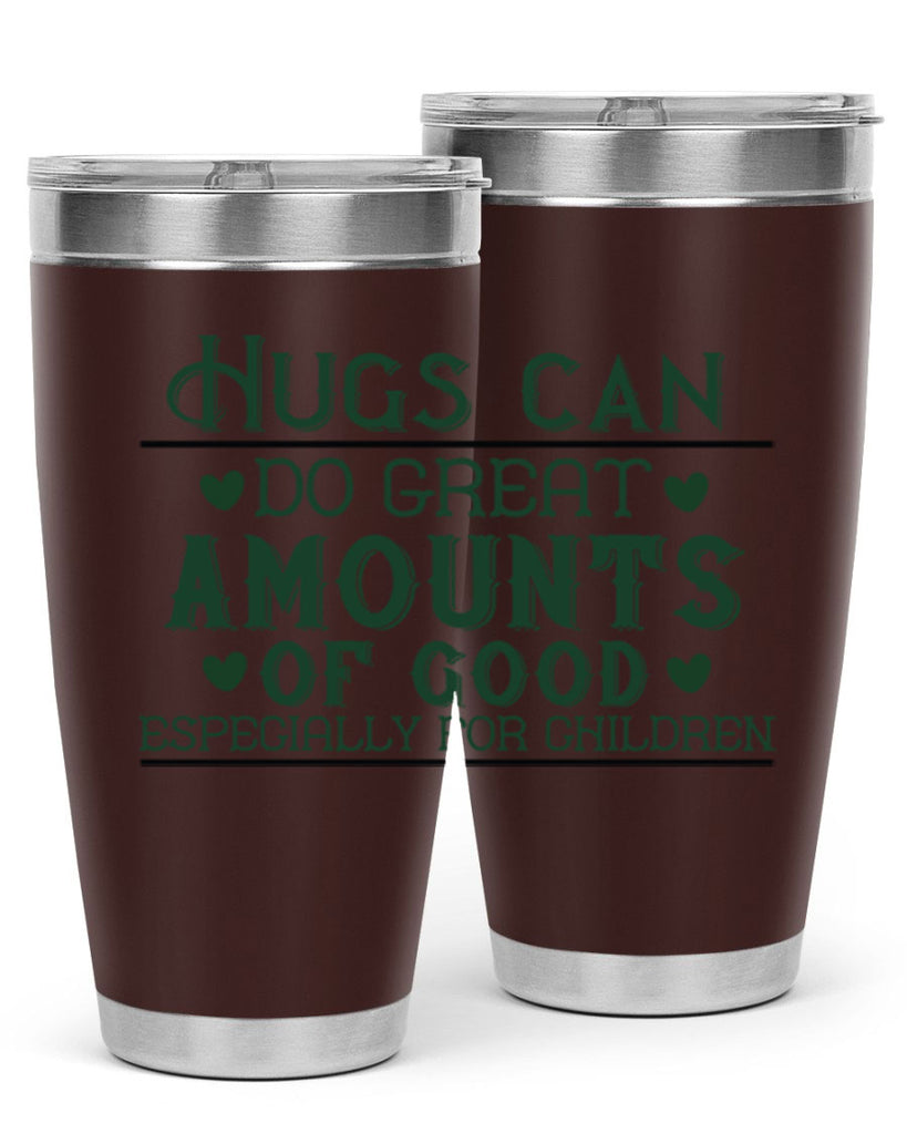 oHugs can do great amounts of good especially for children Style 23#- baby- Tumbler