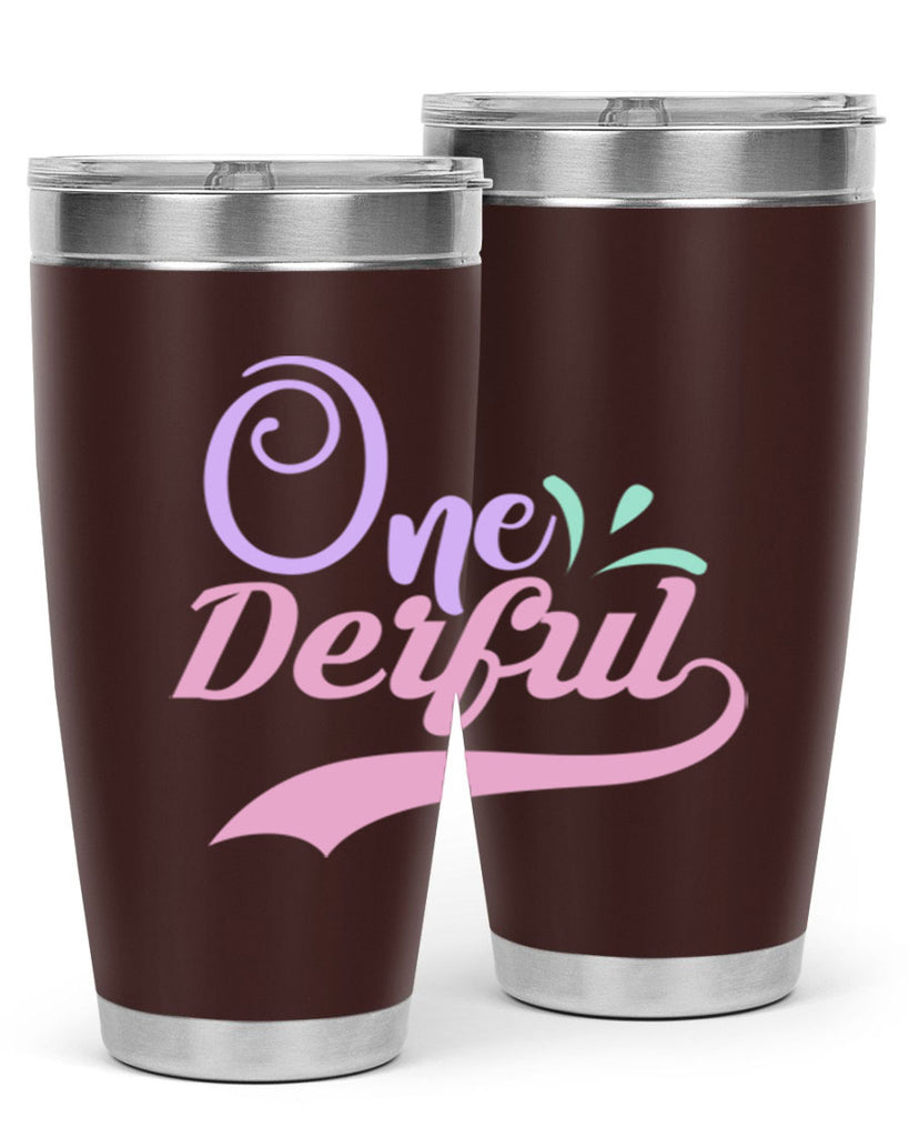 one derful Style 4#- baby- Tumbler