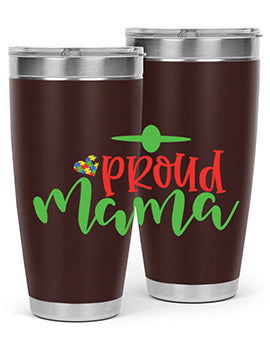 proud mama Style 38#- autism- Tumbler