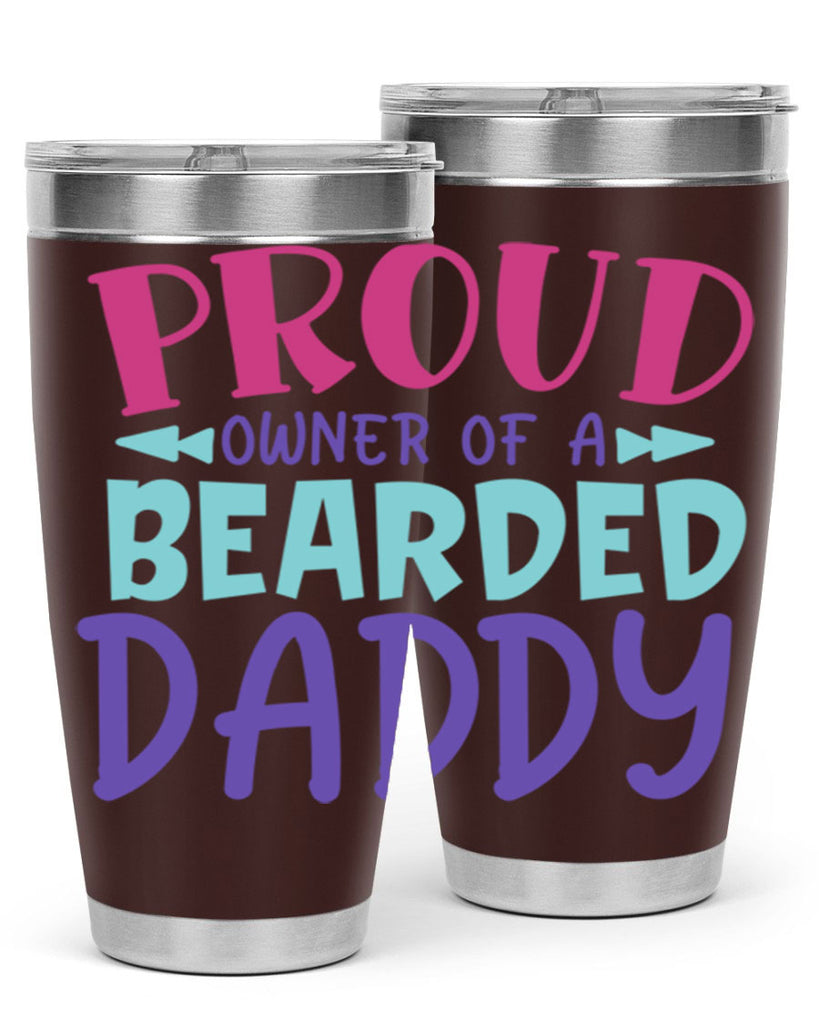 proud owner of a bearded daddy Style 202#- baby- tumbler