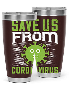 save us from coronavirus Style 25#- corona virus- Tumbler