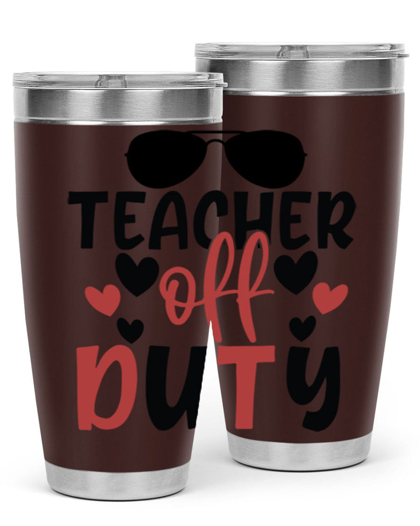 teacher off duty Style 205#- teacher- tumbler