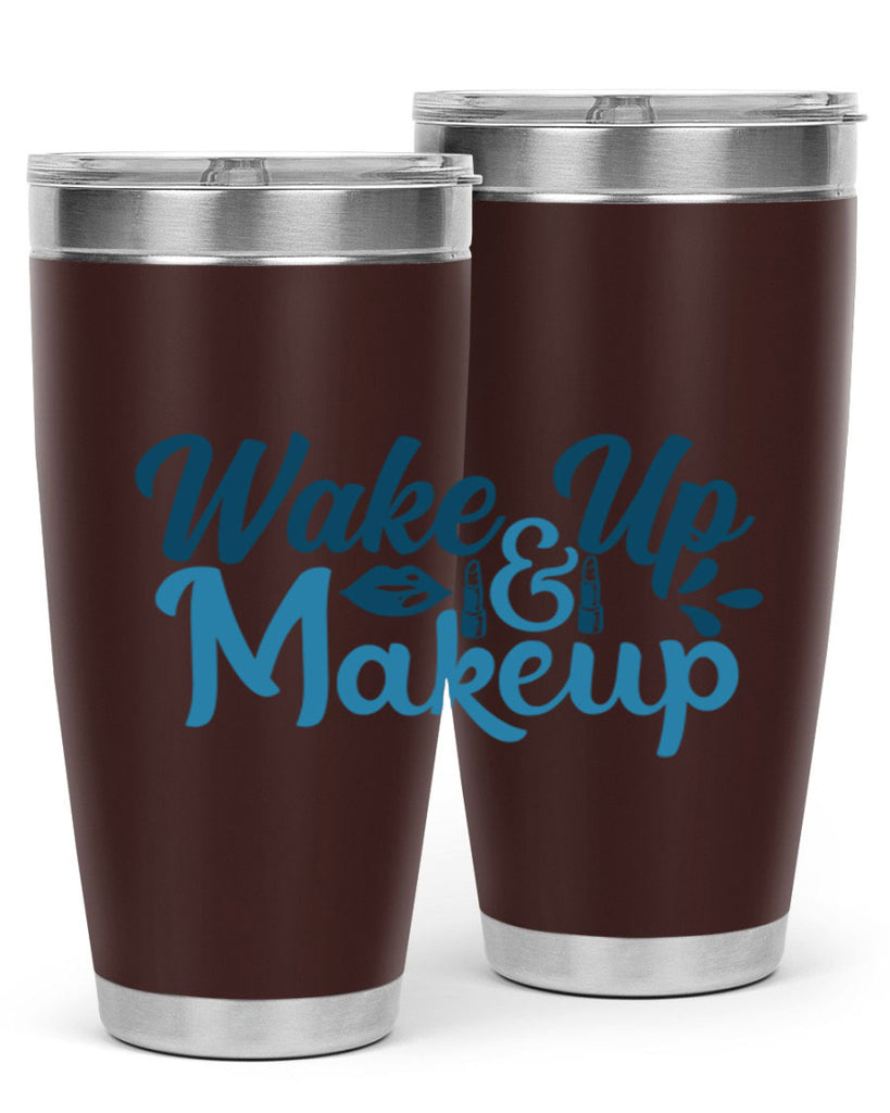 wake up and makeup 55#- bathroom- Tumbler