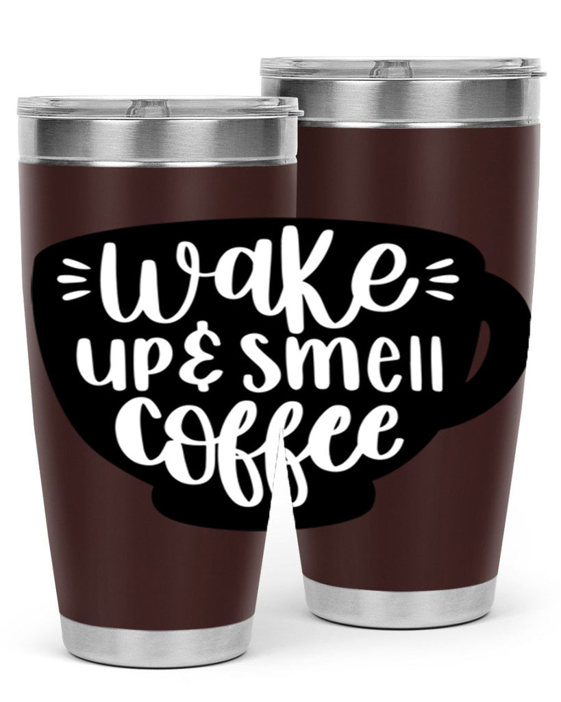 wake up smell coffee 10#- coffee- Tumbler