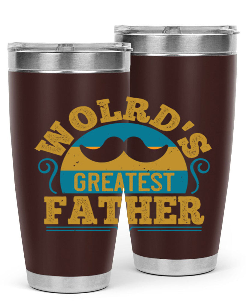 wolrds greatest father 154#- fathers day- Tumbler