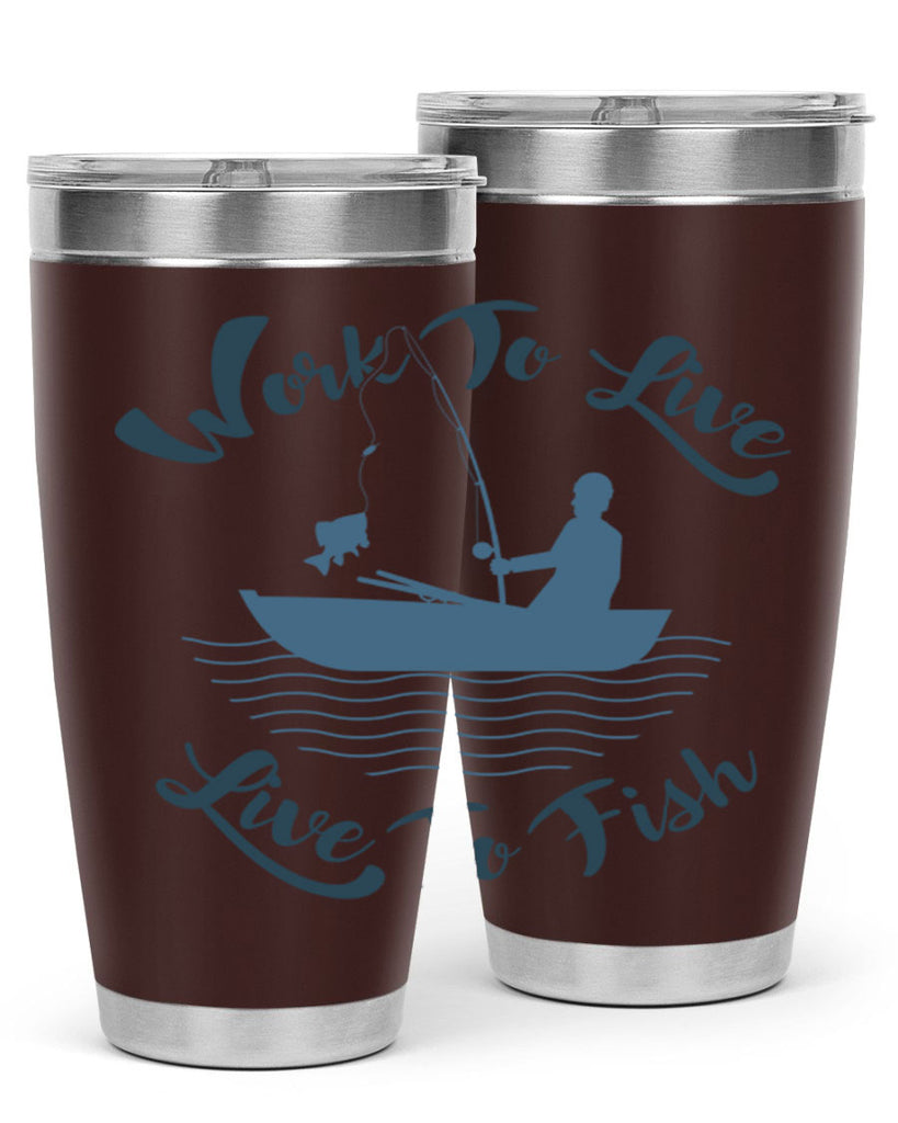 work to live 10#- fishing- Tumbler