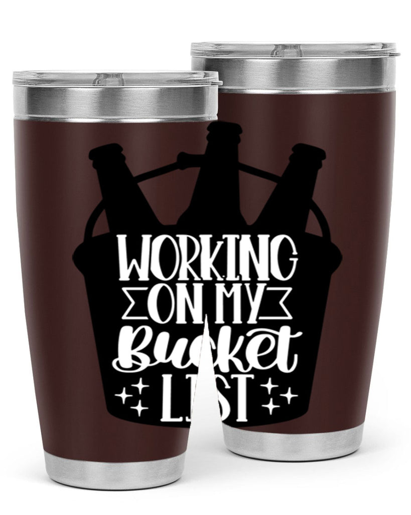 working on my bucket list 14#- beer- Tumbler