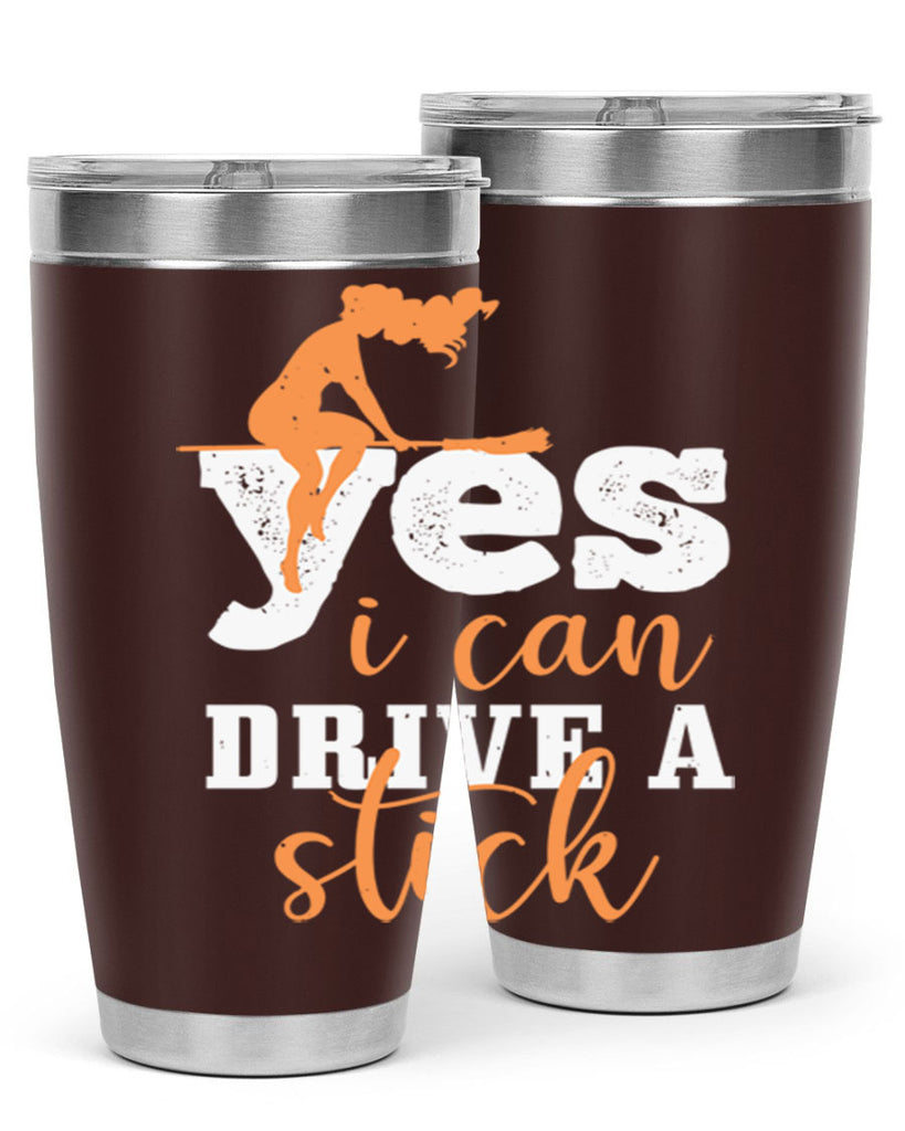 yesi can drive a stick 120#- halloween- Tumbler