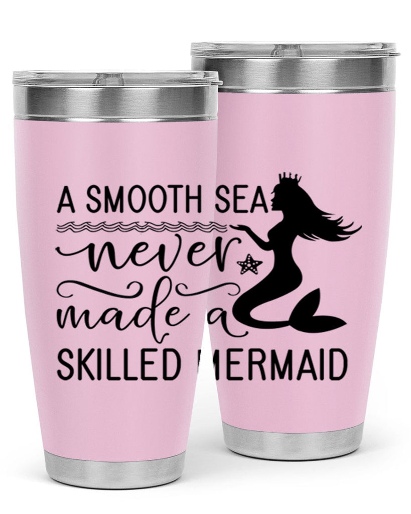 A smooth sea never made 12#- mermaid- Tumbler