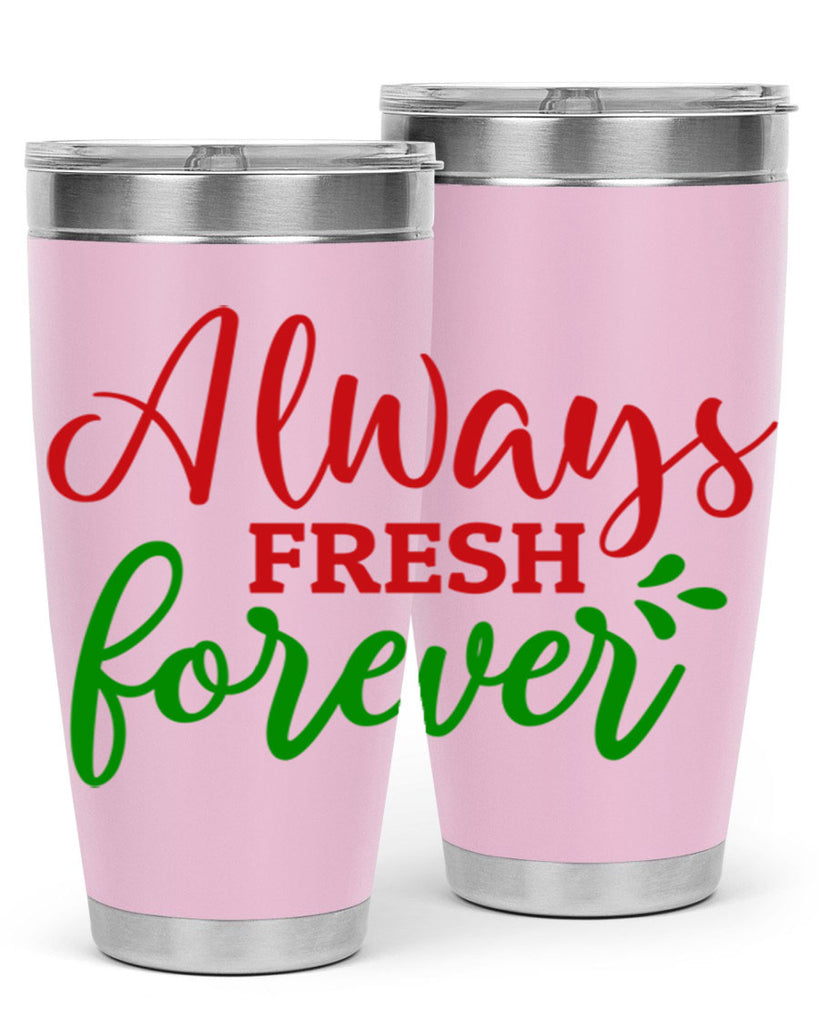 Always Fresh Forever 10#- winter- Tumbler