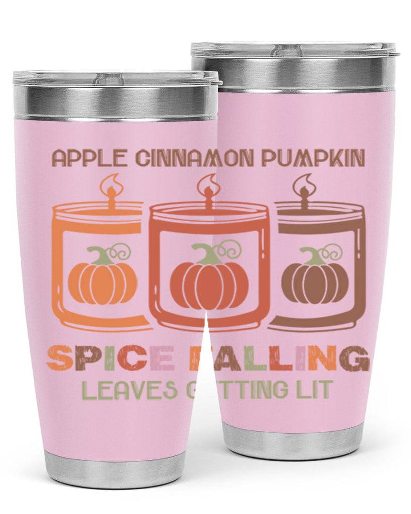 Apple Cinnamon Pumpkin Spice Falling Leaves Getting Lit 11#- fall- Tumbler