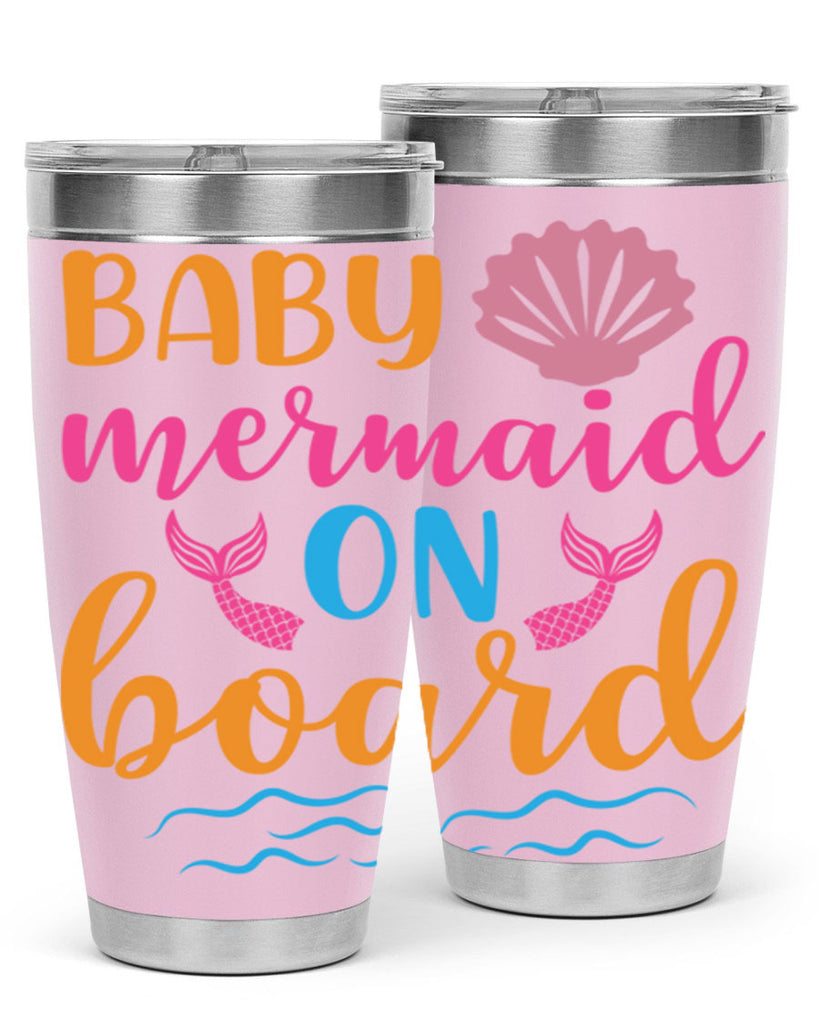 Baby Mermaid On Board 39#- mermaid- Tumbler