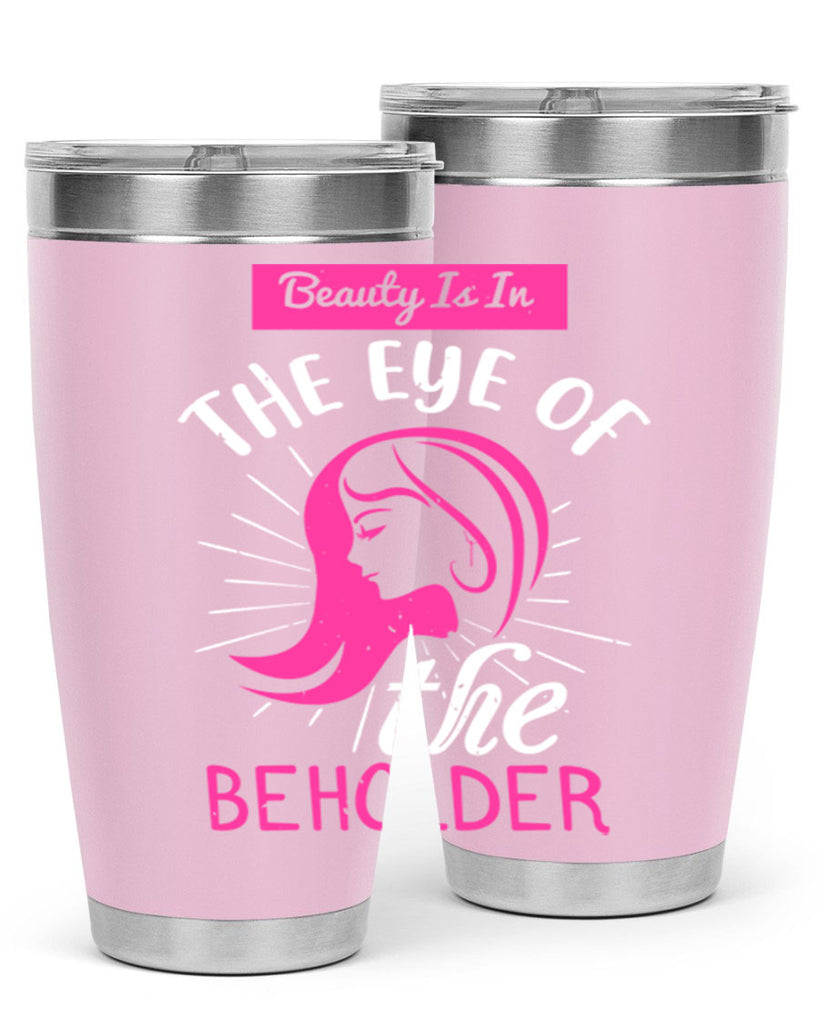 Beauty is in the eye of the beholder Style 169#- make up- Tumbler