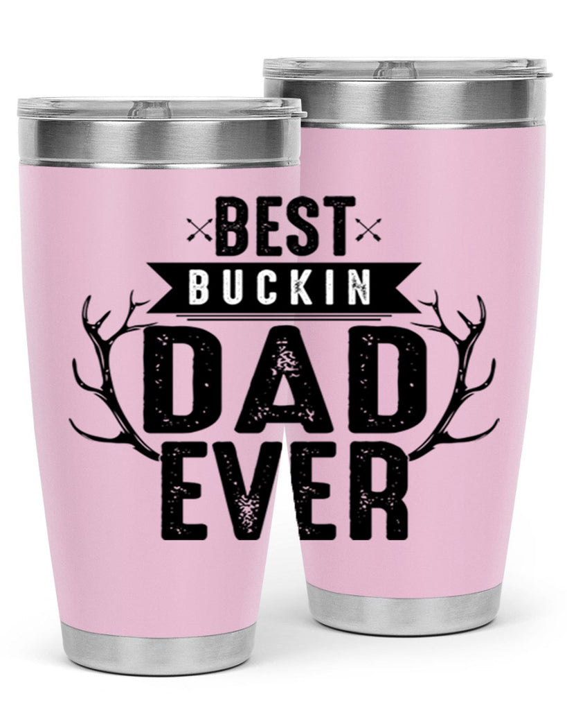 Best Buckin Dad ever 48#- dad- Tumbler
