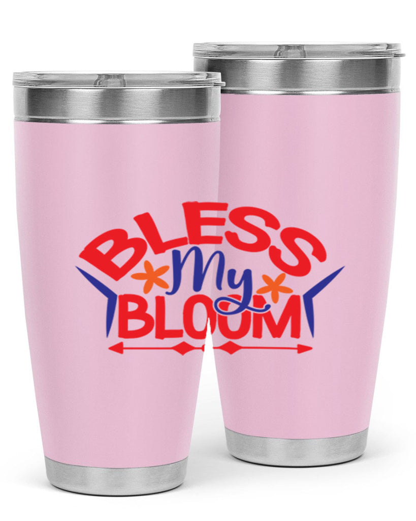Bless My Bloom 38#- spring- Tumbler
