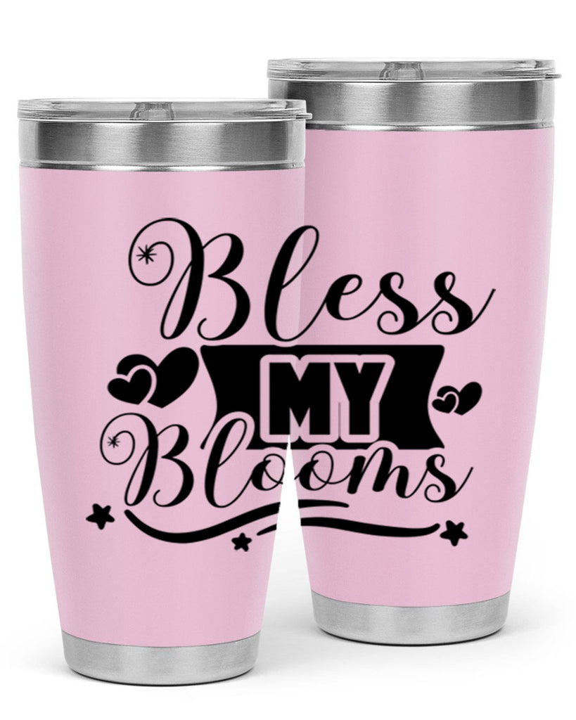 Bless My Blooms 40#- spring- Tumbler