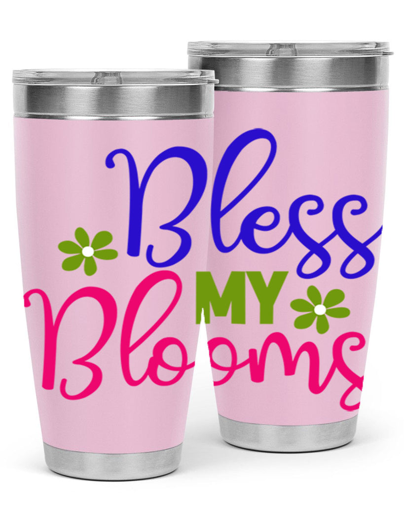 Bless My Blooms 46#- spring- Tumbler
