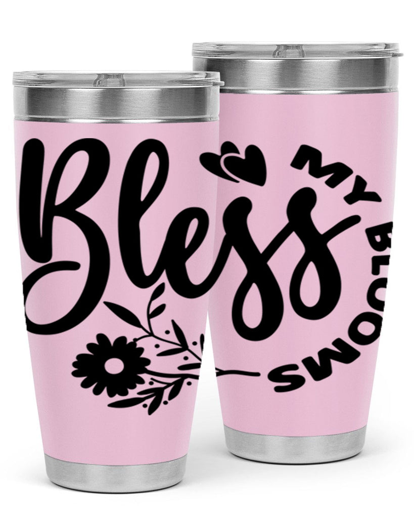 Bless My Blooms47#- spring- Tumbler