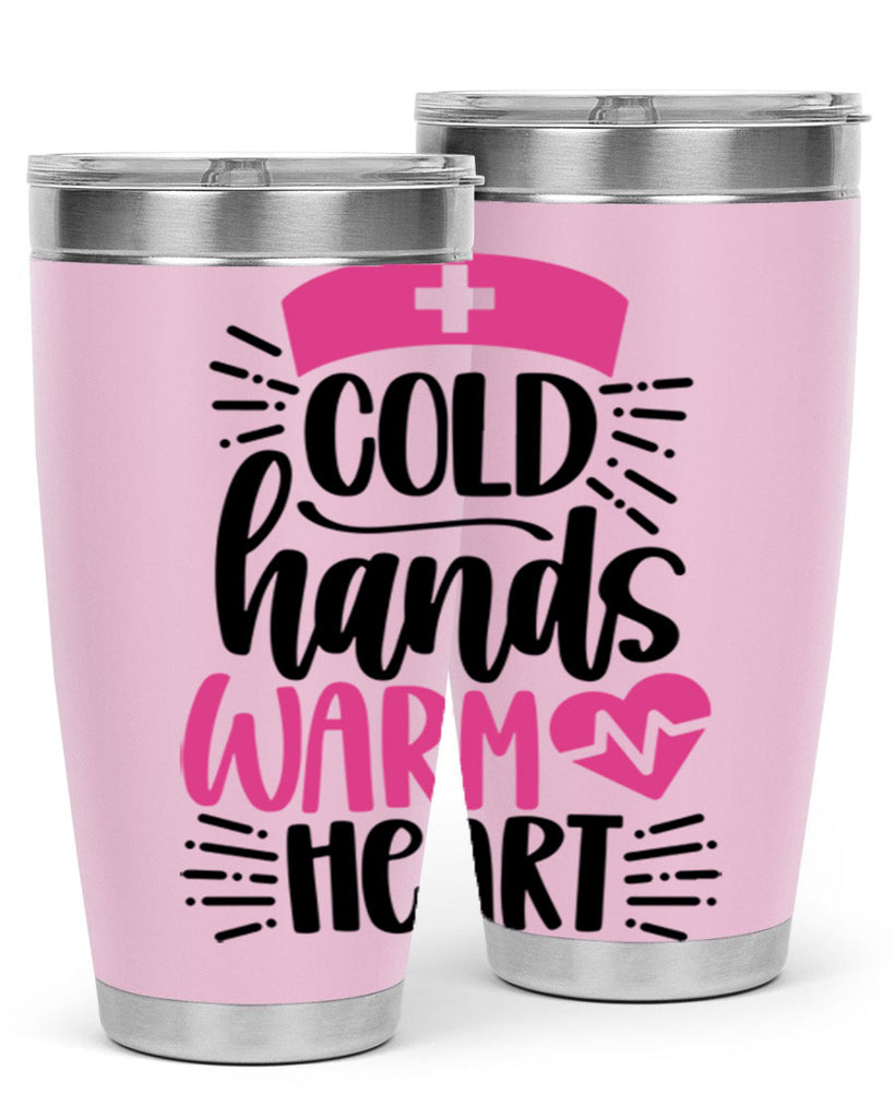 Cold Hands Warm Heart Style Style 206#- nurse- tumbler