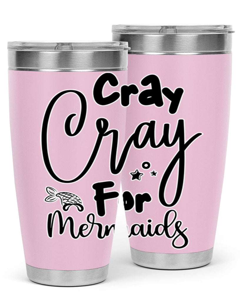 Cray Cray For Mermaids 88#- mermaid- Tumbler