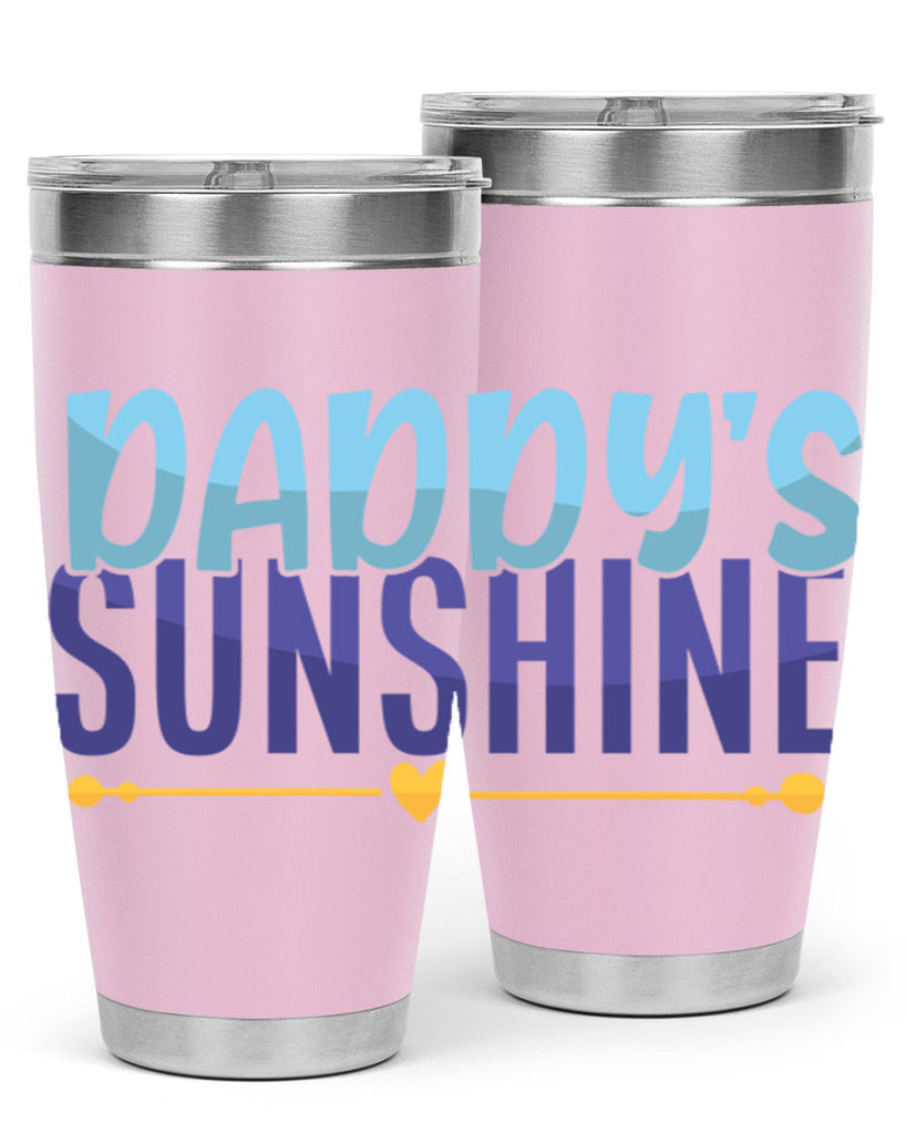 Daddys Sunshine 19#- dad- Tumbler