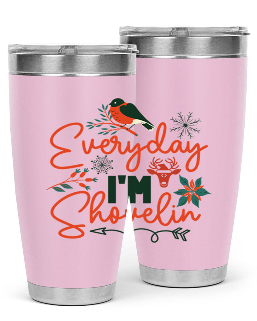 Everyday Im Shovelin 103#- winter- Tumbler
