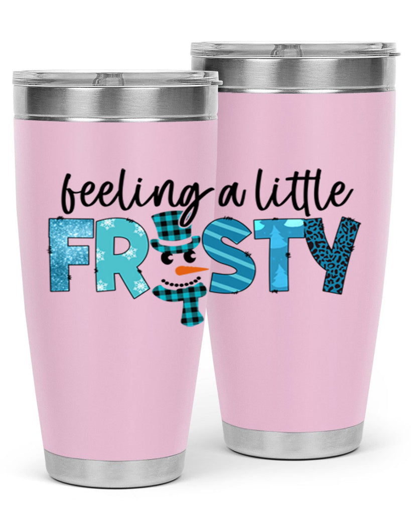 Feeling a little frosty 105#- winter- Tumbler