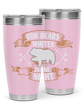 For bears, winter is one night 53#- Bears- Tumbler
