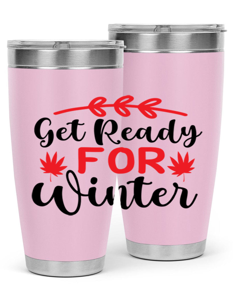 Get ready for winter 110#- winter- Tumbler