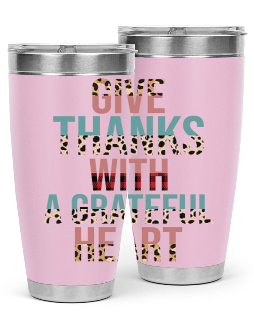 Give thanks with a grateful heart 195#- fall- Tumbler