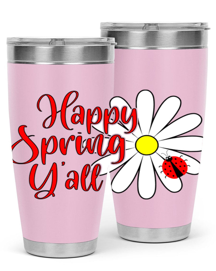 Happy Spring Y'all 161#- spring- Tumbler