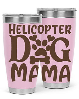 Helicopter Dog Mama Style 87#- dog- Tumbler