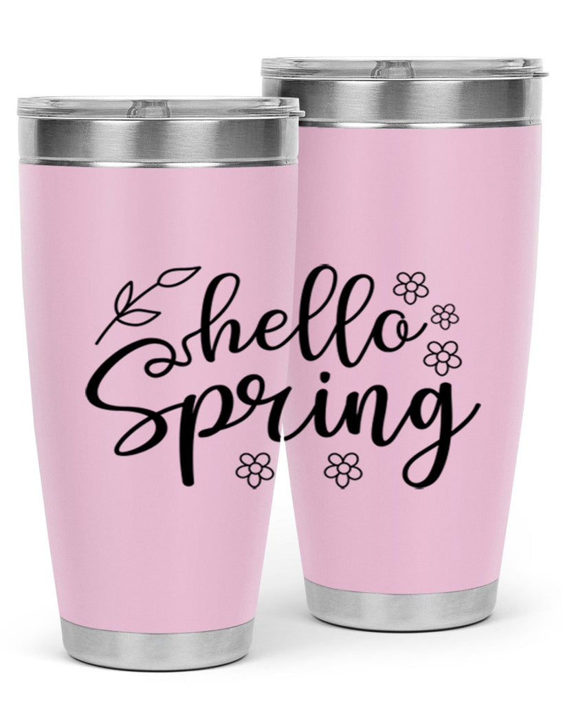 Hello spring  225#- spring- Tumbler