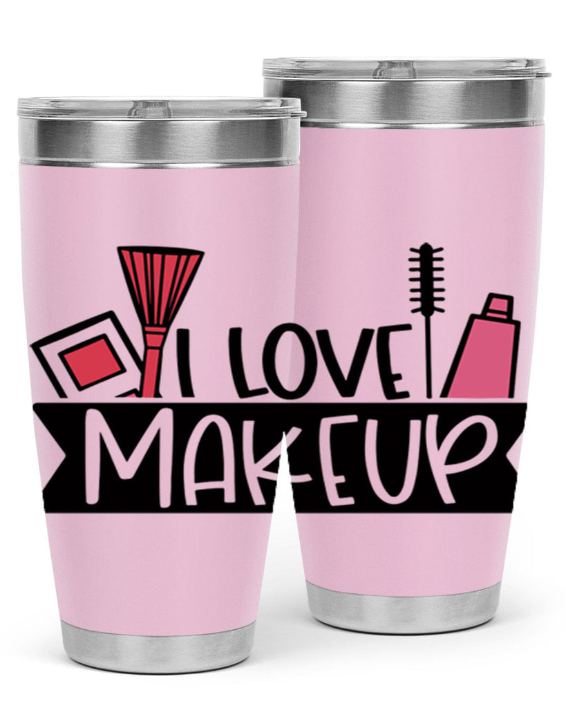 I Love Makeup Style 81#- make up- Tumbler