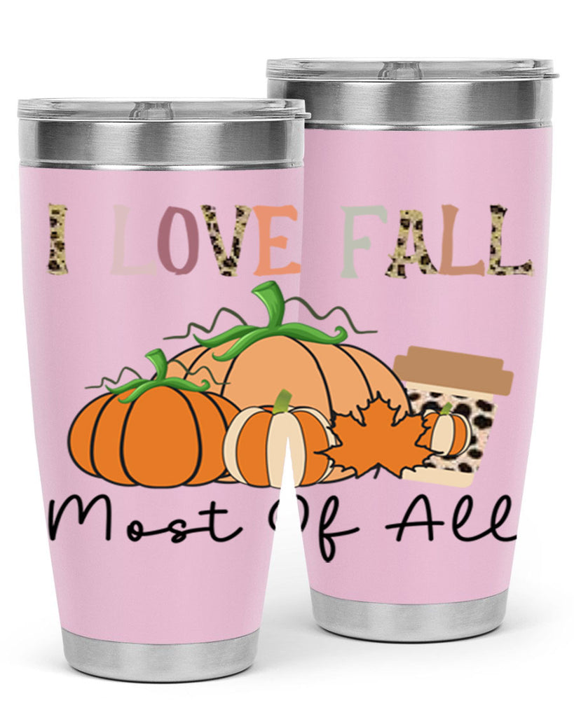 I love fall most of all 326#- fall- Tumbler