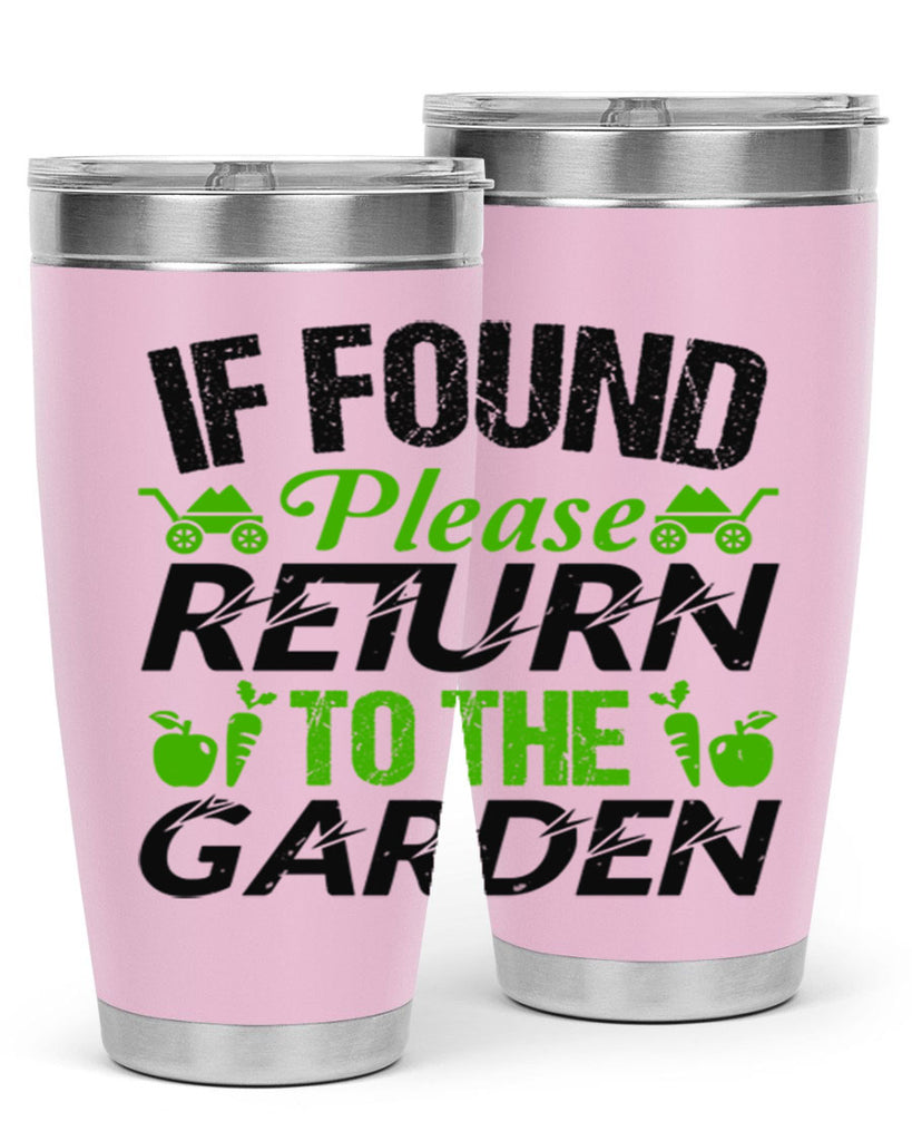 If found Please return to the garden 51#- farming and gardening- Tumbler