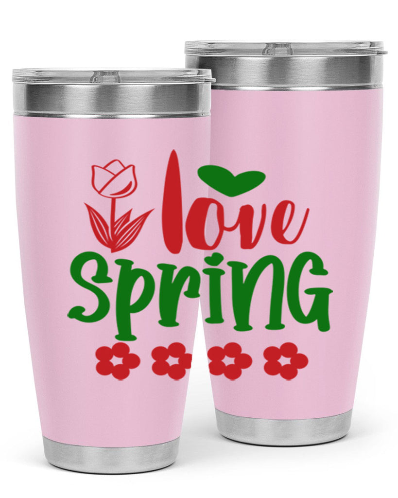 Ilove Spring 275#- spring- Tumbler