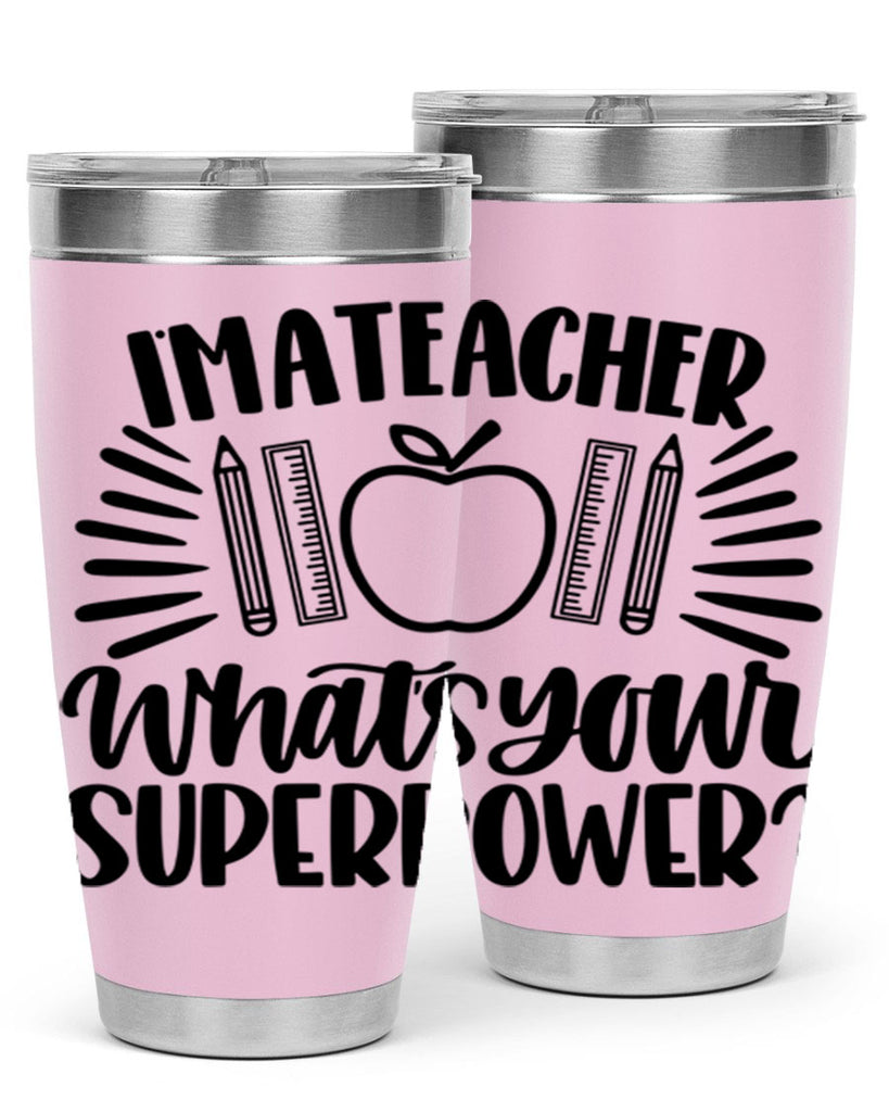 Im A Teacher Whats Your Style 72#- teacher- tumbler
