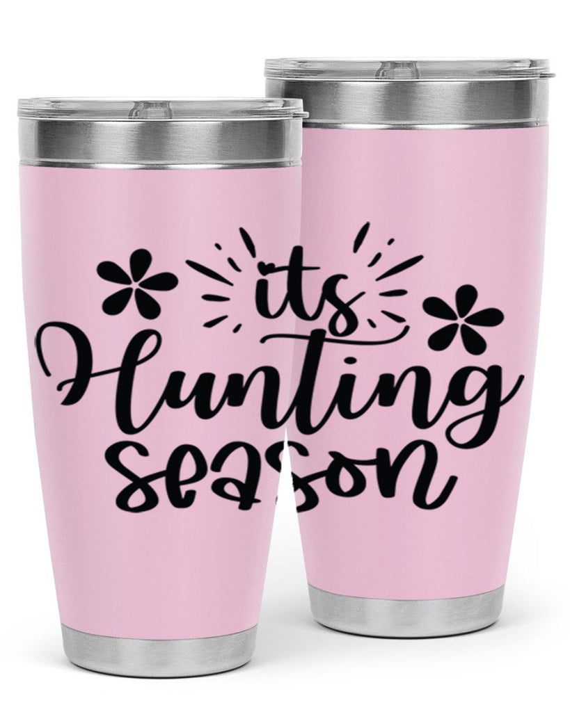 Its hunting season  283#- spring- Tumbler