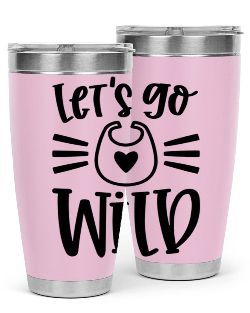 Lets Go Wild Style 73#- baby- tumbler