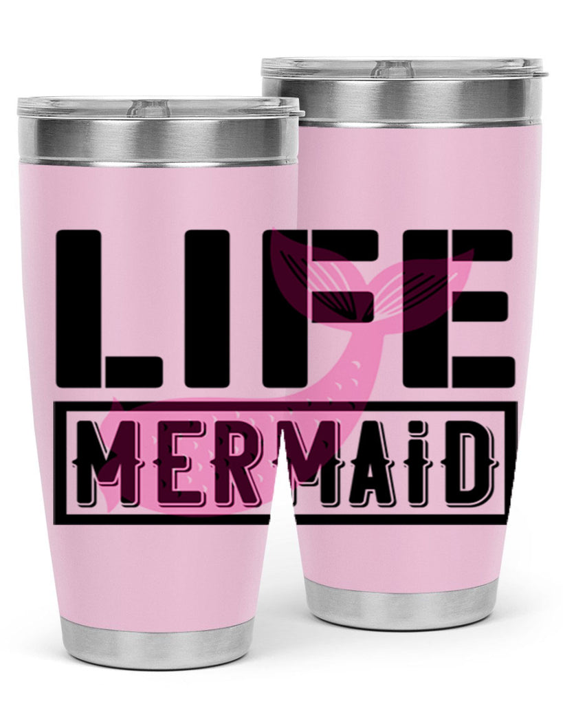Life mermaid 303#- mermaid- Tumbler