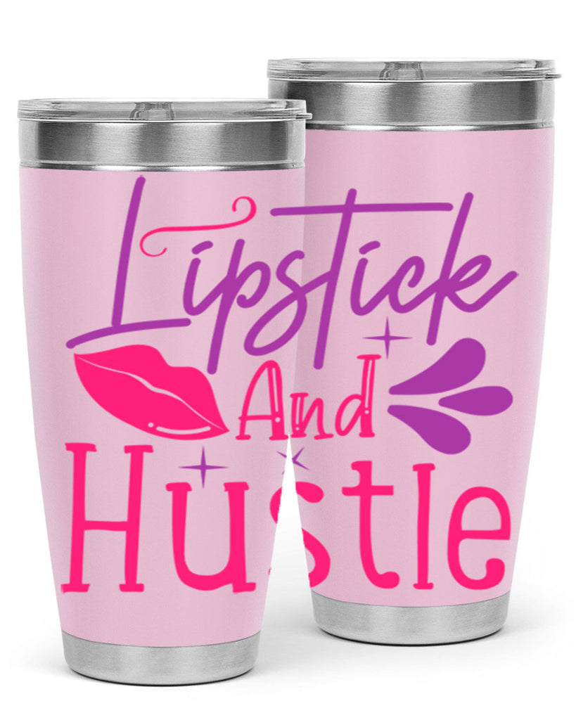 Lipstick And Hustle Style 229#- make up- Tumbler