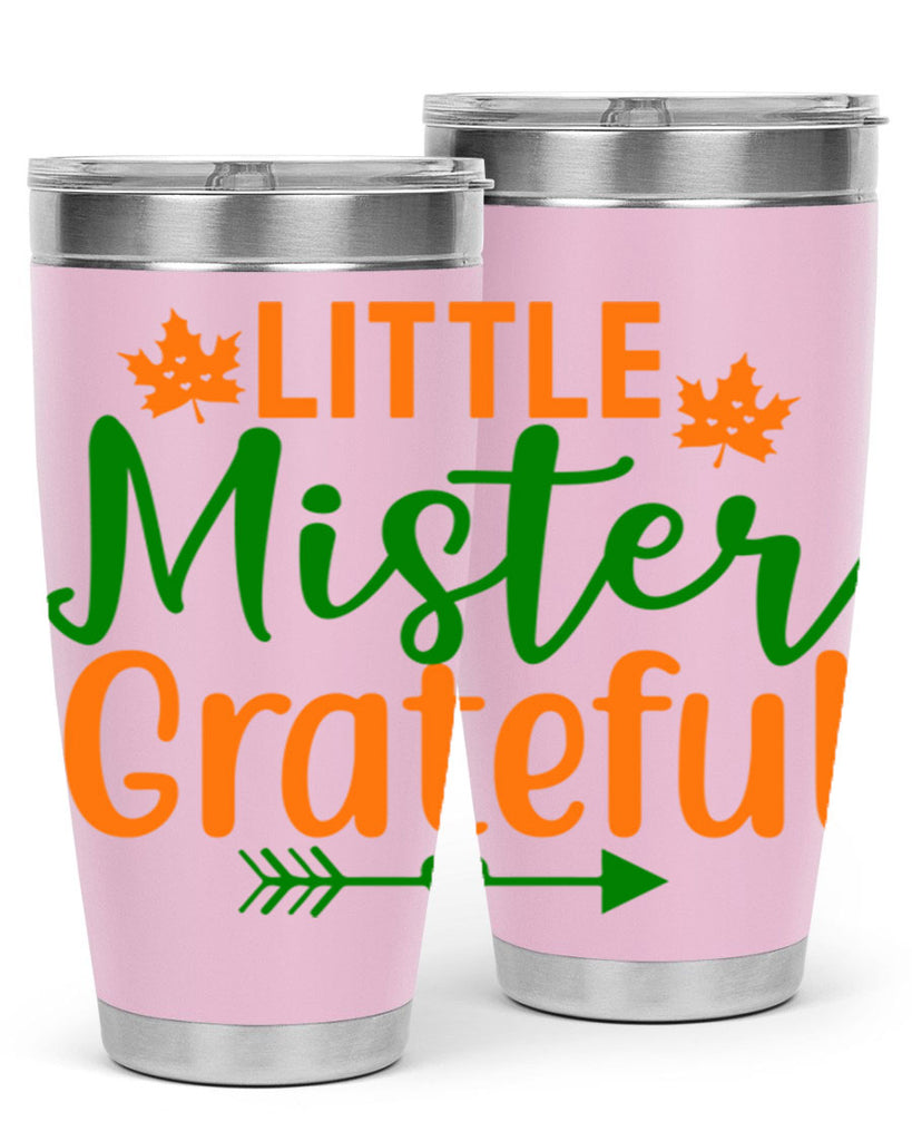 Little Mister Grateful 406#- fall- Tumbler