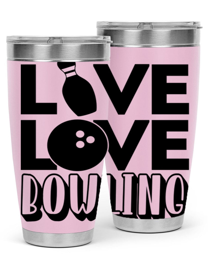 Live Love Bowling 833#- bowlig- Tumbler