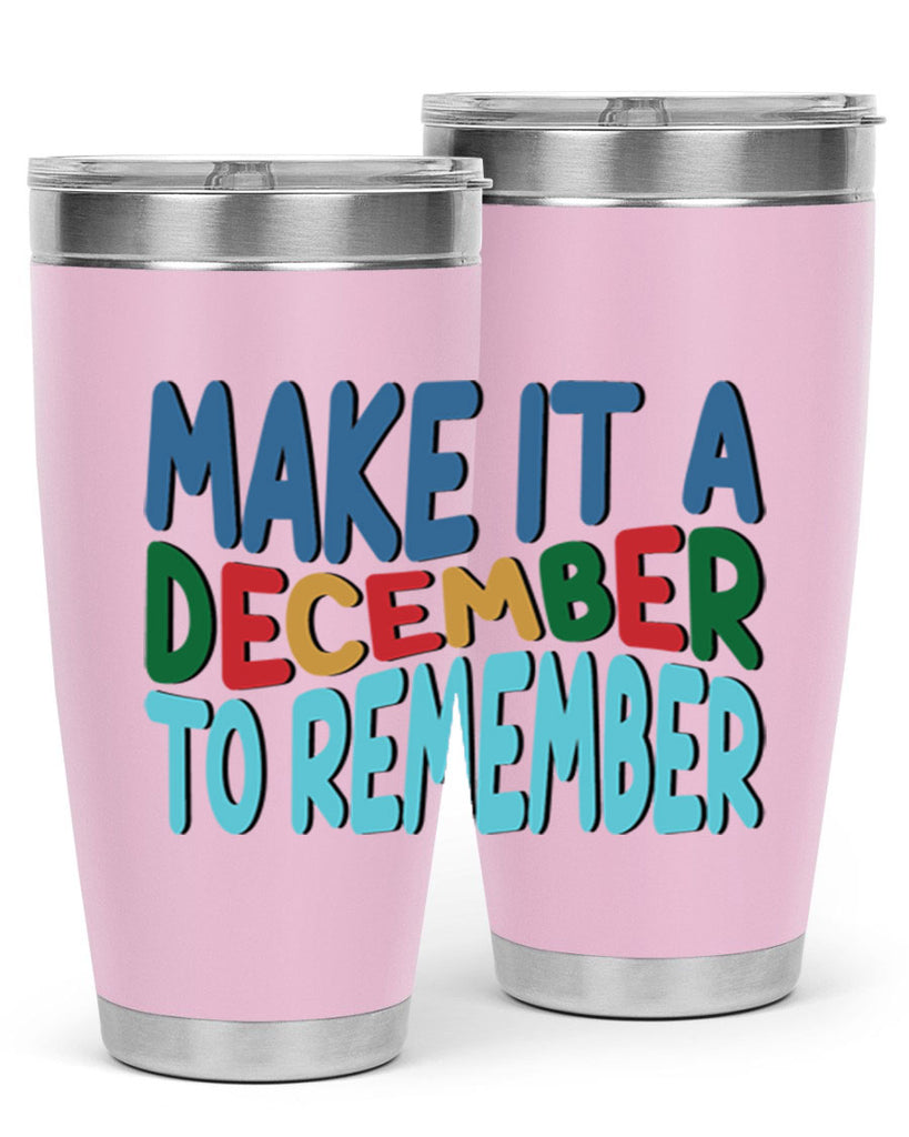 Make It a December to 319#- winter- Tumbler