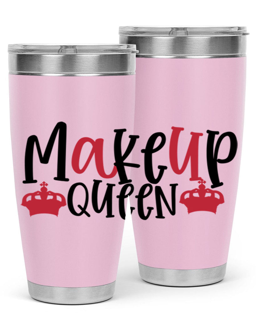 Makeup Queen design Style 223#- make up- Tumbler
