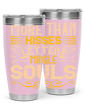 More than kisses letters mingle souls Style 29#- dog- Tumbler