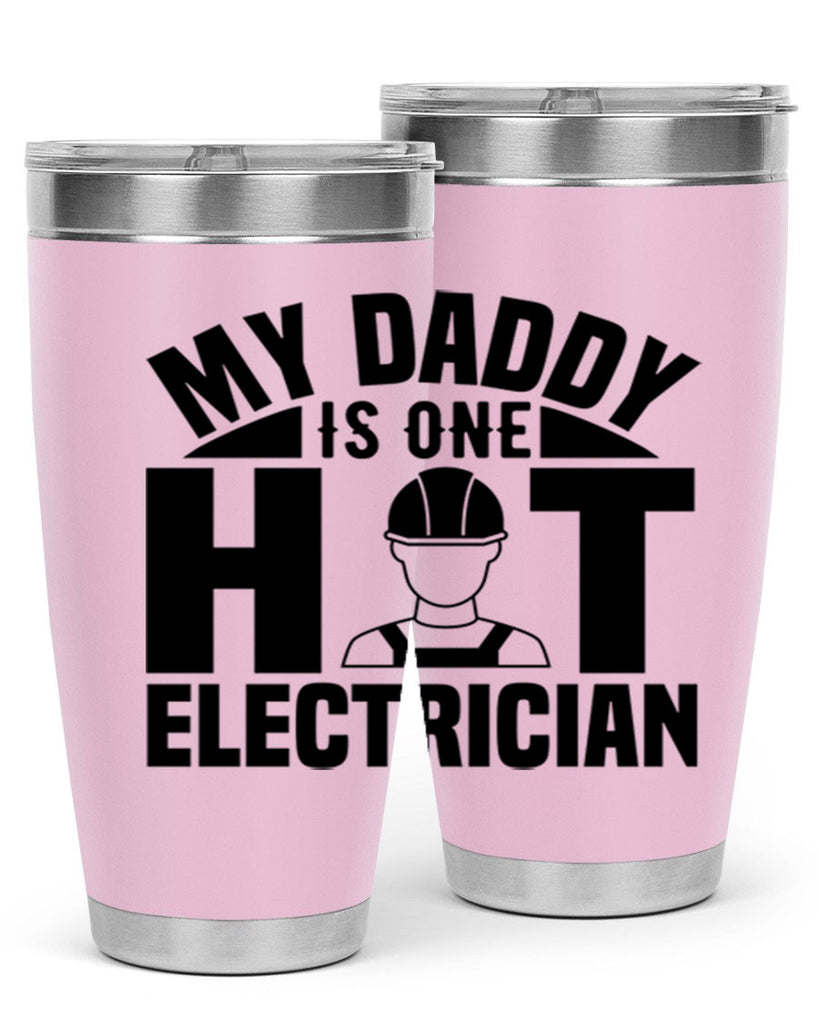 My Daddy Style 24#- electrician- tumbler