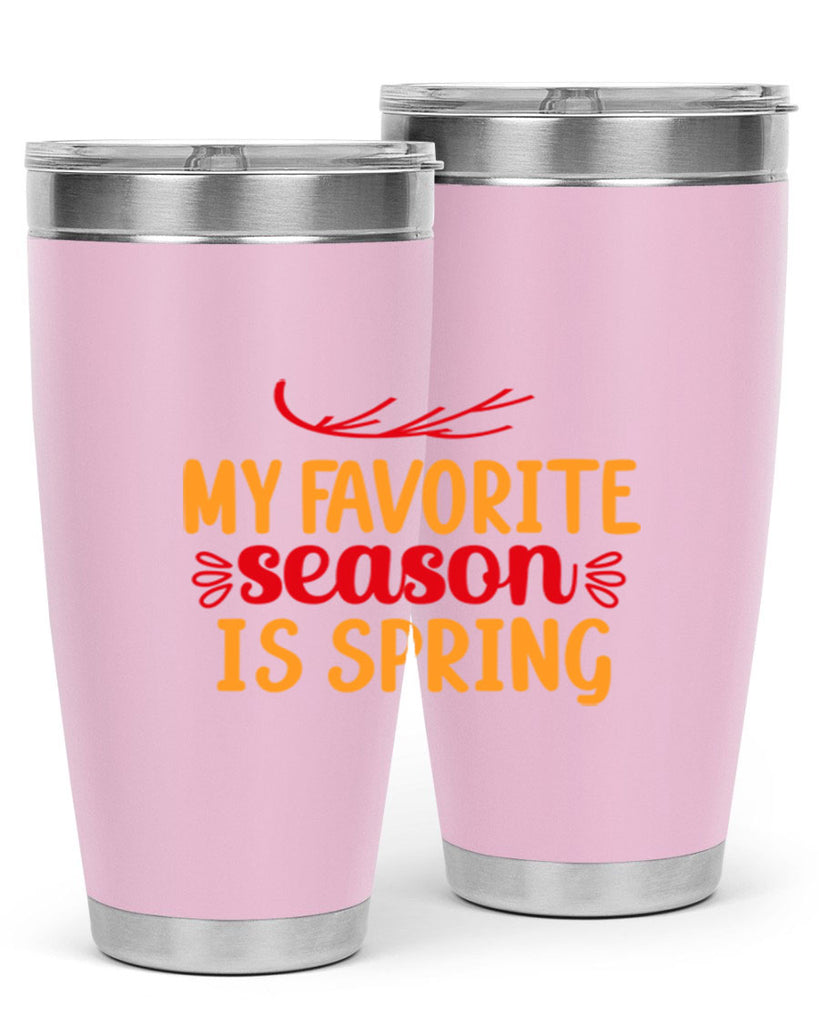 My favorite season is spring 342#- spring- Tumbler