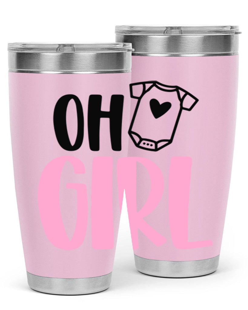 Oh Girl Style 34#- baby- tumbler